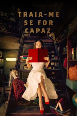 Traia Me Se For Capaz (Legendado)