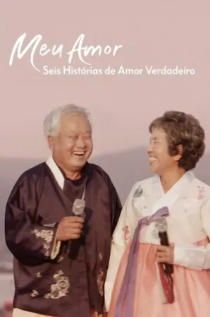 Meu Amor Seis Historias De Amor Verdadeiro